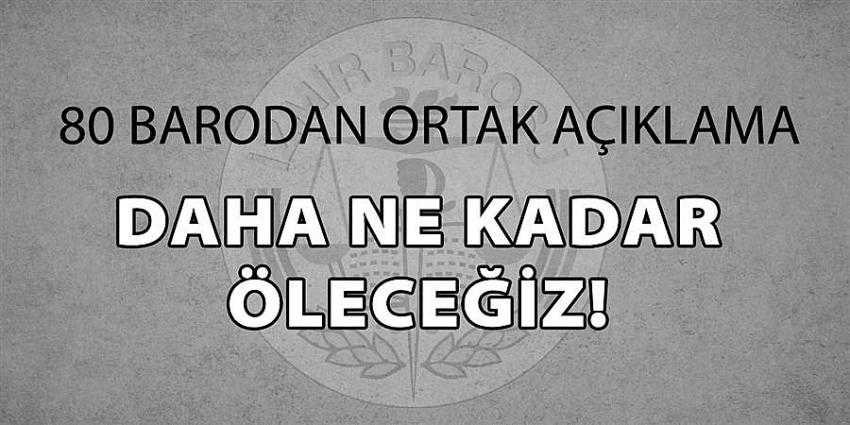 80 Baro Başkanından Öldürülen Avukat Ersin Arslan Açıklaması