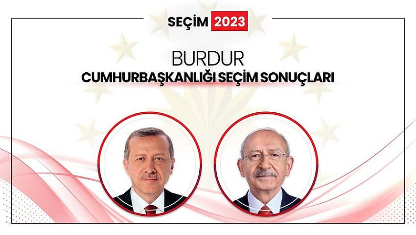 BURDUR YENİDEN ERDOĞAN DEDİ