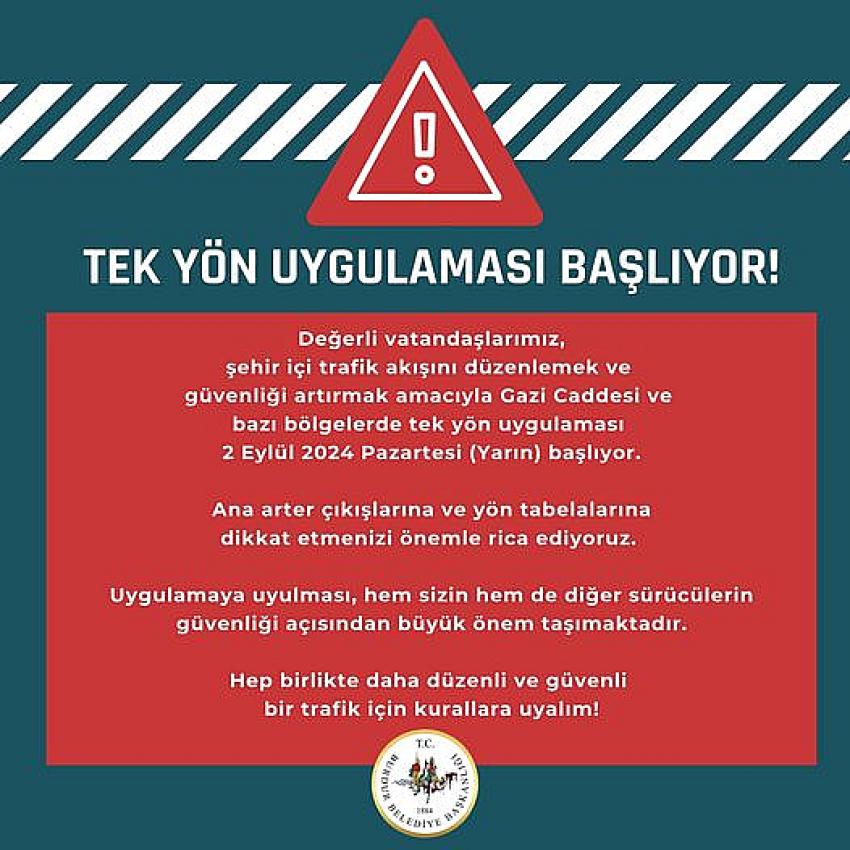 Tek Yön Uygulaması Başladı