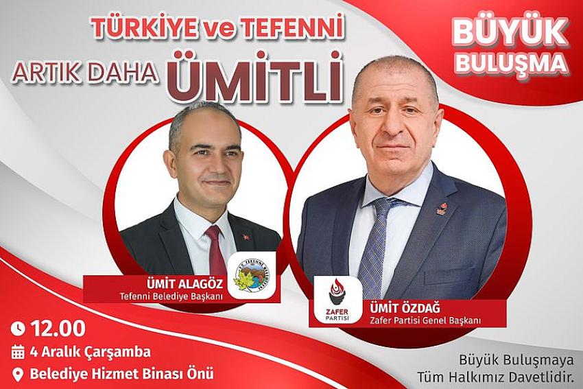 Ümit Özdağ Tefenni İçin Burdur'a Geliyor