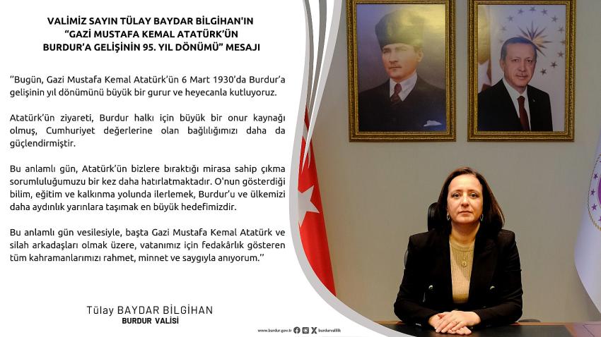 Vali Bilgihan: "Atatürk’ün Burdur Ziyareti Gurur Kaynağımızdır!"