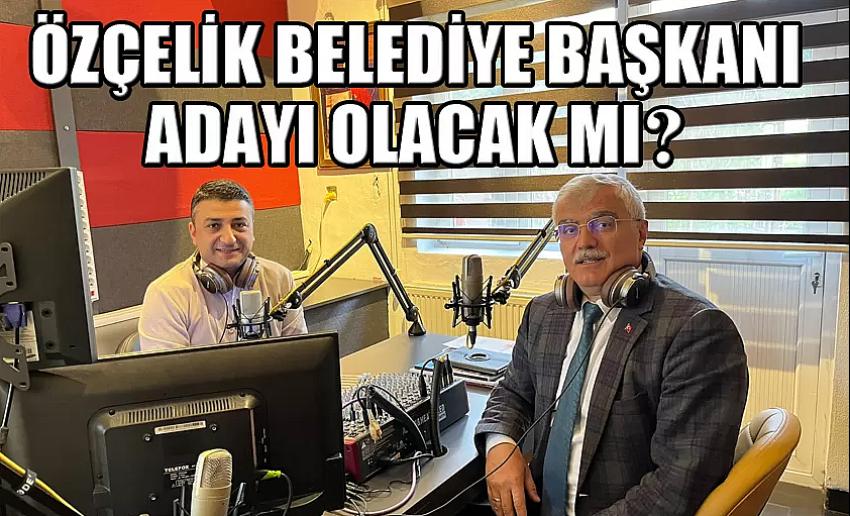 Özçelik Radyo Programınde Cevapladı