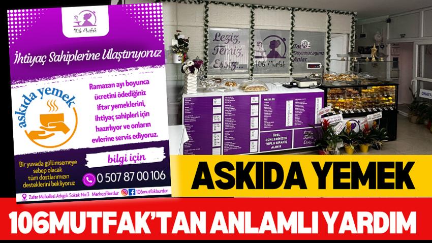 Burdur'da Ramazan Ayında Askıda Yemek Yardımı