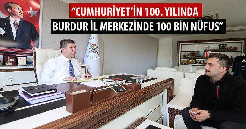 100 BİN SINIRINI AŞTIKTAN SONRA DAHA HIZLI GELİŞECEĞİZ