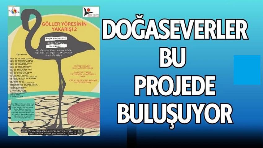 Doğaseverler Bu Projede Buluşuyor