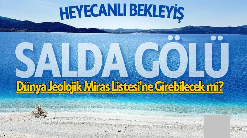 Dünya Jeolojik Miras Listesi'ne Girebilecek mi?