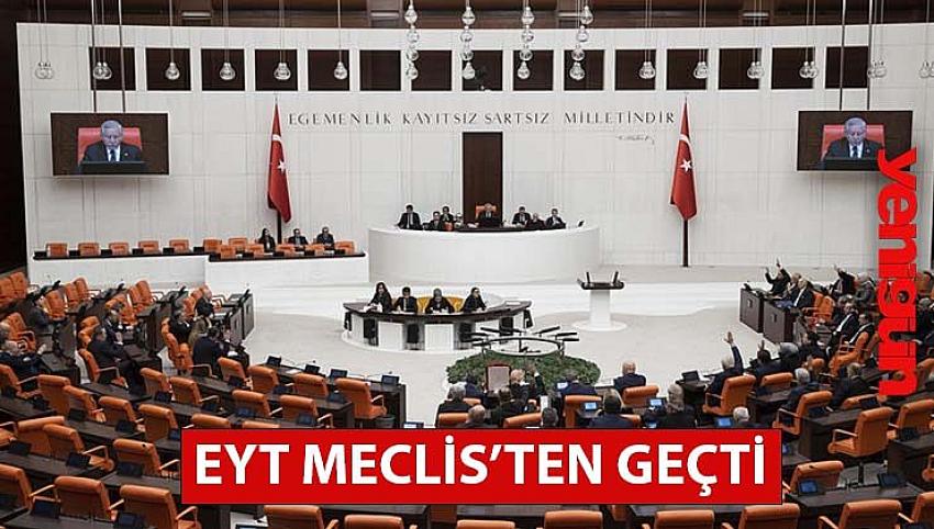 EYT Meclis’ten geçti