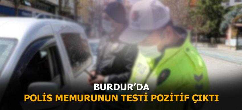 Polis memuru corona çıktı, 22 arkadaşı izole 