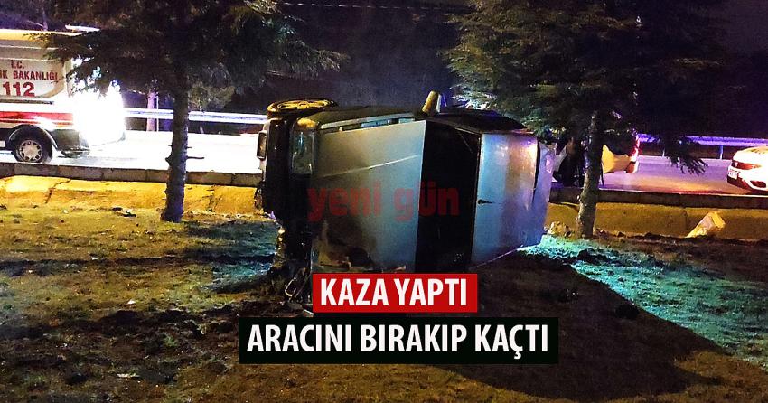 KAZA YAPAN ALKOLLÜ SÜRÜCÜ ARACINI BIRAKIP KAÇTI