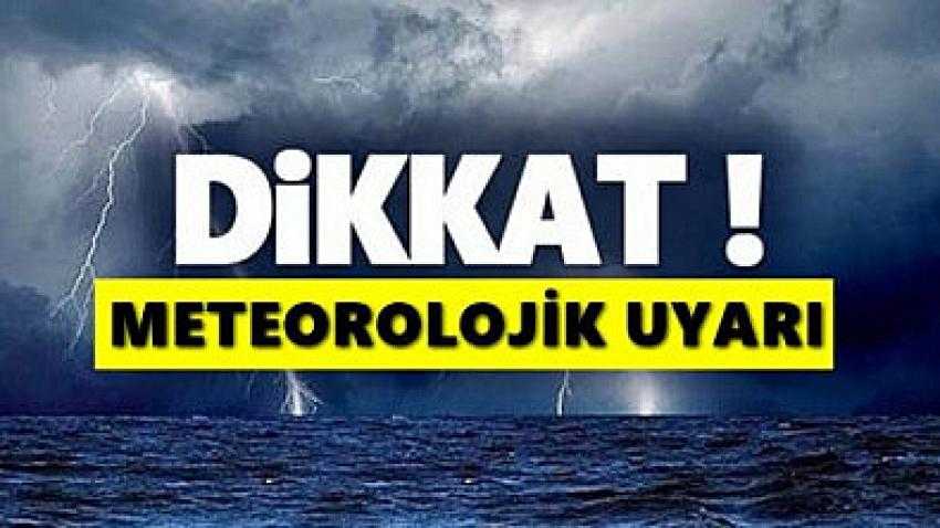 METEOROLOJİDEN ÜST ÜSTE UYARILAR