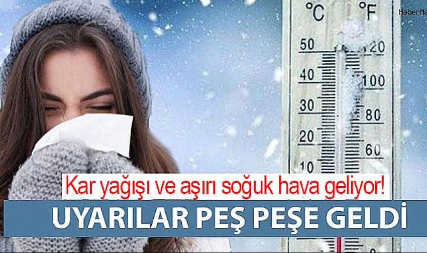 BÖLGE GENELİNDE ŞİDDETLİ SOĞUK HAVAYA DİKKAT!