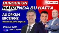 Burdur'un Nabzı'nda bu hafta,Burdur Belediye Başkanı Ali Orkun Ercengiz konuk olacak