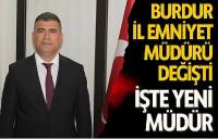 Burdur İl Emniyet Müdürü Değişti! 