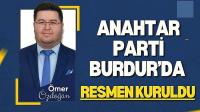 Anahtar Parti Burdur’da Resmen Kuruldu