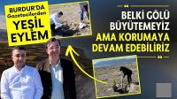 Burdur’da gazetecilerden Burdur Gölü için farkındalık eylemi