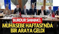 Burdur SMMMO, Muhasebe Haftası’nda Bir Araya Geldi