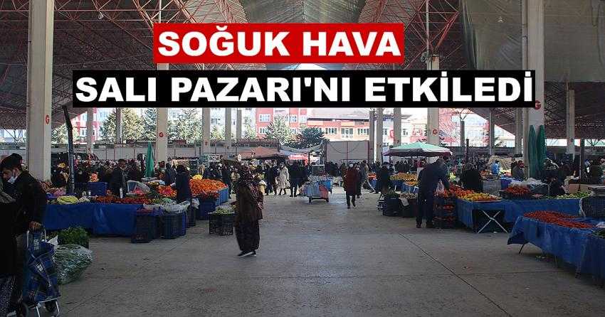 SALI PAZARI’NDA SOĞUK HAVA ETKİSİ