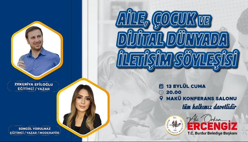 Burdur Belediyesinden “Aile, Çocuk ve Dijital Dünya’da İletişim” konulu söyleşi